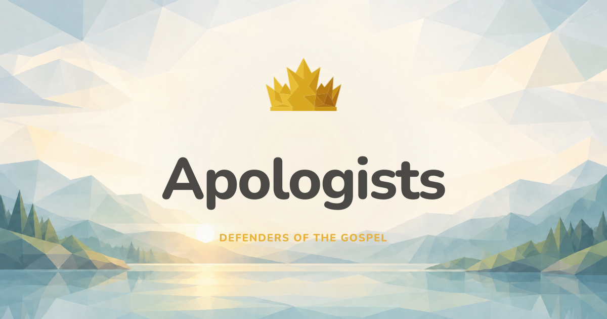 Apologists | Euangelion